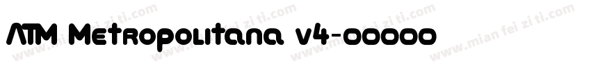ATM Metropolitana v4字体转换